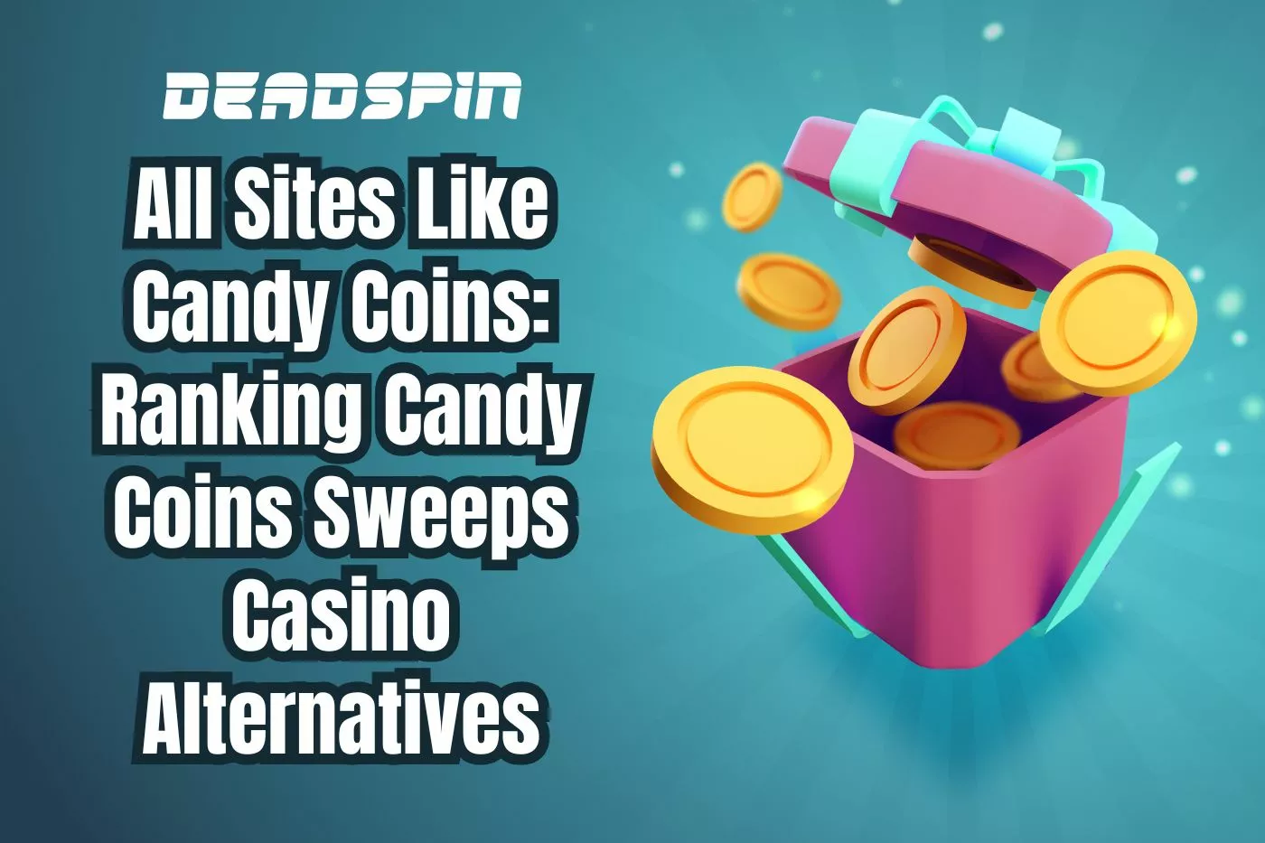 All Sites Like Candy Coins: Ranking Candy Coins Sweeps Casino Alternatives