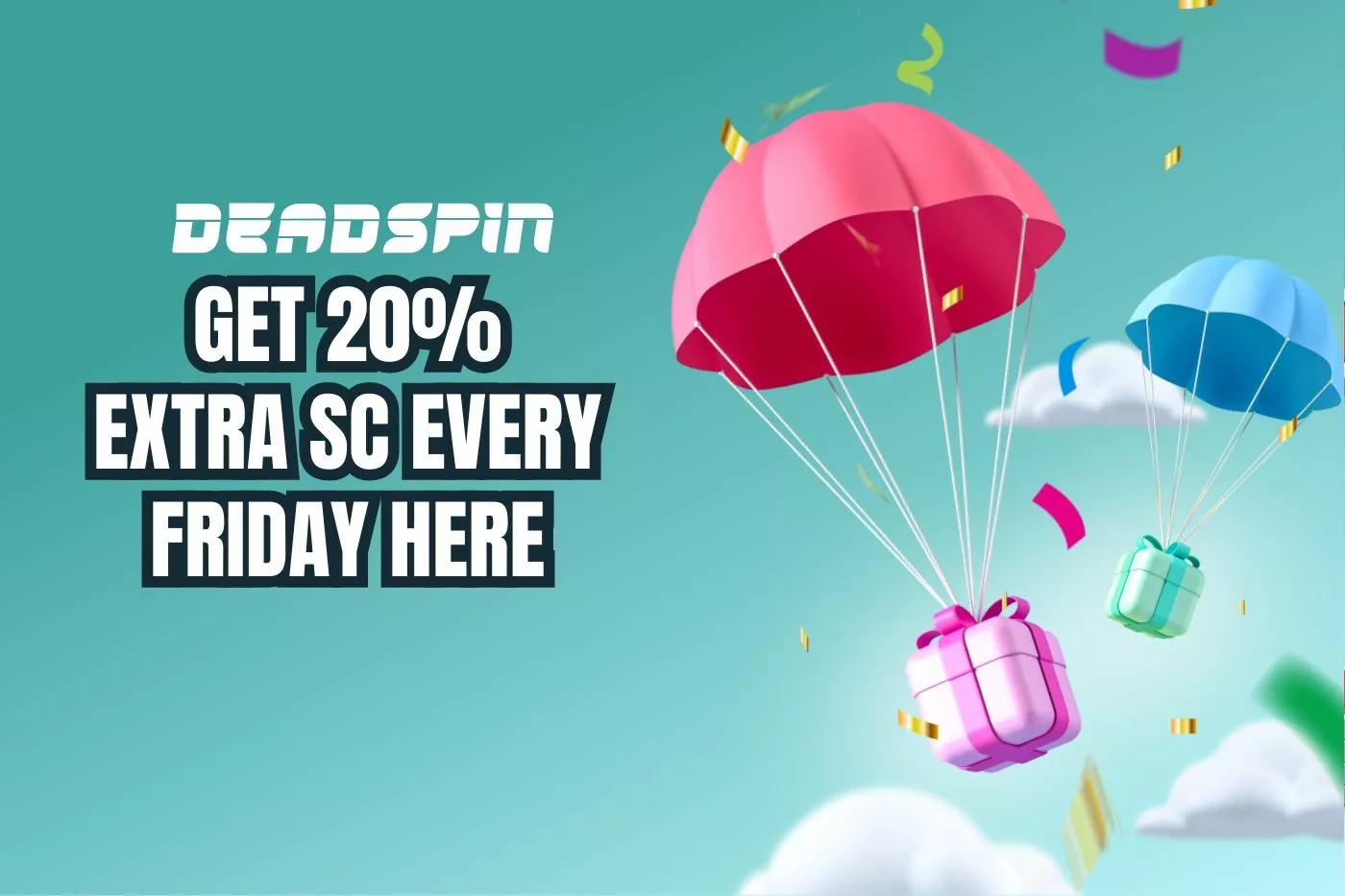 Get 20% Extra SC Every Friday Here