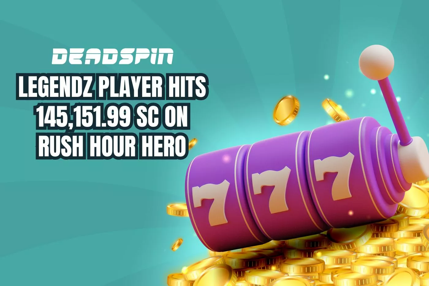 Legendz Player Hits 145,151.99 SC on Rush Hour Hero