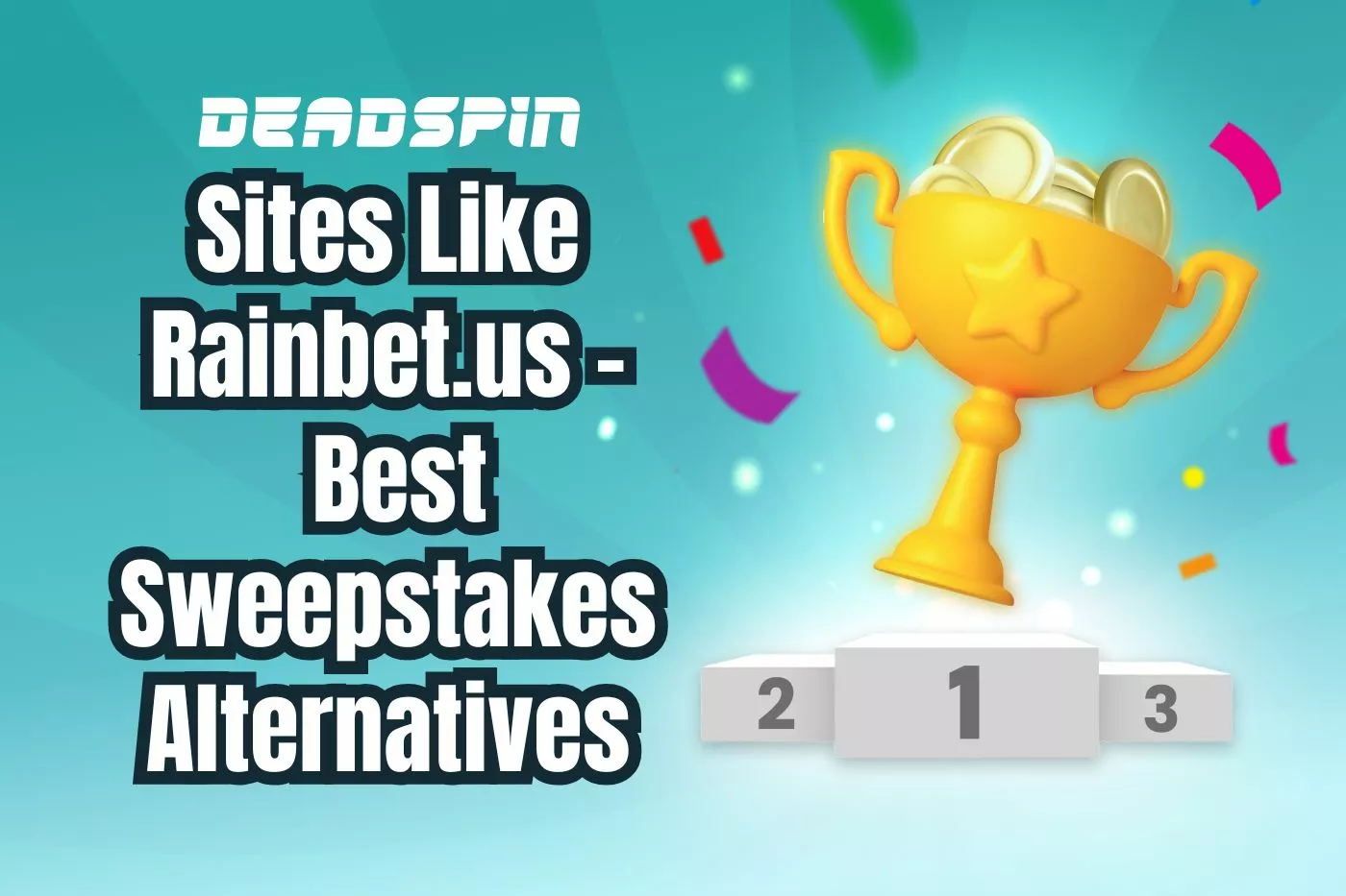 Sites Like Rainbet.us – Best Sweepstakes Alternatives