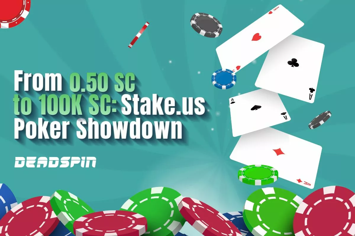 From 0.50 SC to 100,000 SC: Stake.us Biggest Poker Showdown