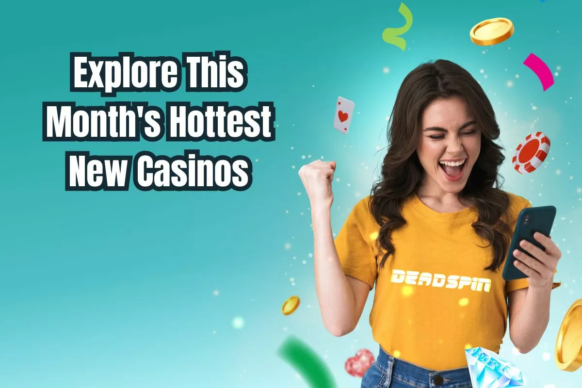 Step Inside the Hottest New Casinos of the Month