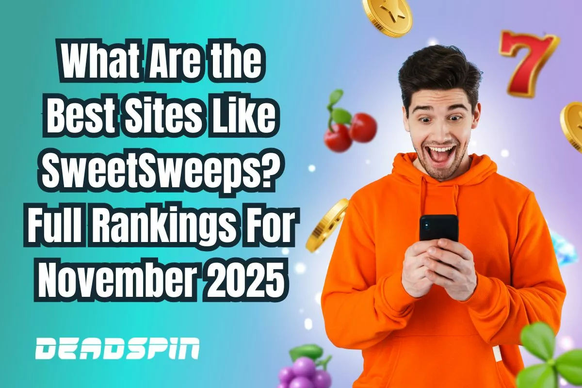 What Are the Best Sites Like SweetSweeps? Full Rankings For January 2026