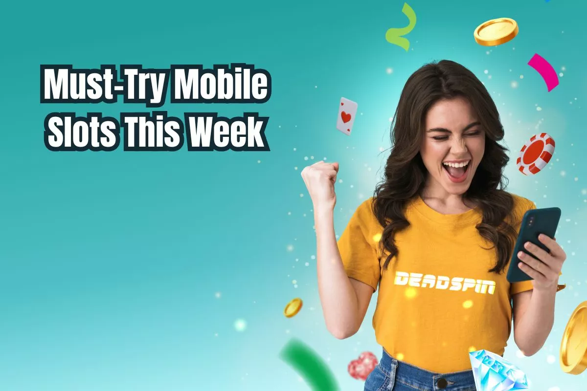Spin on the Move: Must-Try Mobile Slots This Week