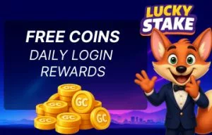 Lucky Stake Daily Bonus: Get Up to 7,500 GC &amp; 2 SC Free Every Day