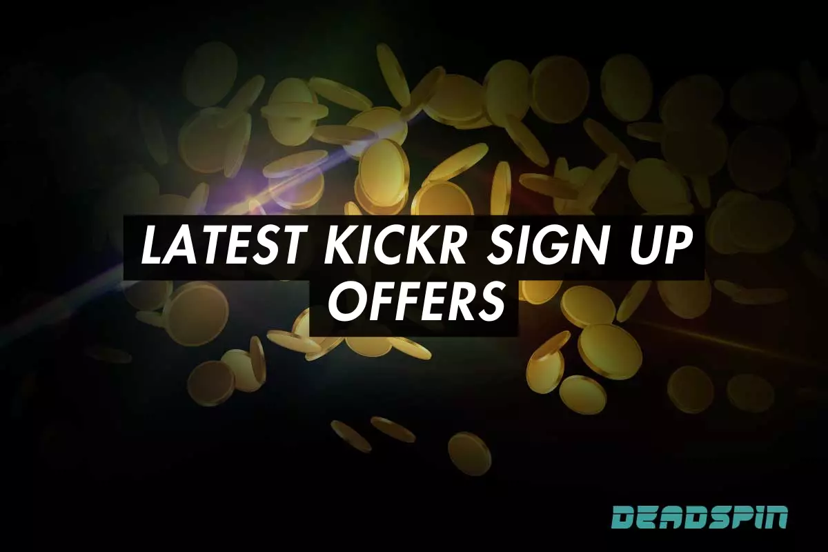 Kickr Sportsbook & Kickr Casino Promo Code: Latest Kickr Sign Up Offers Explained