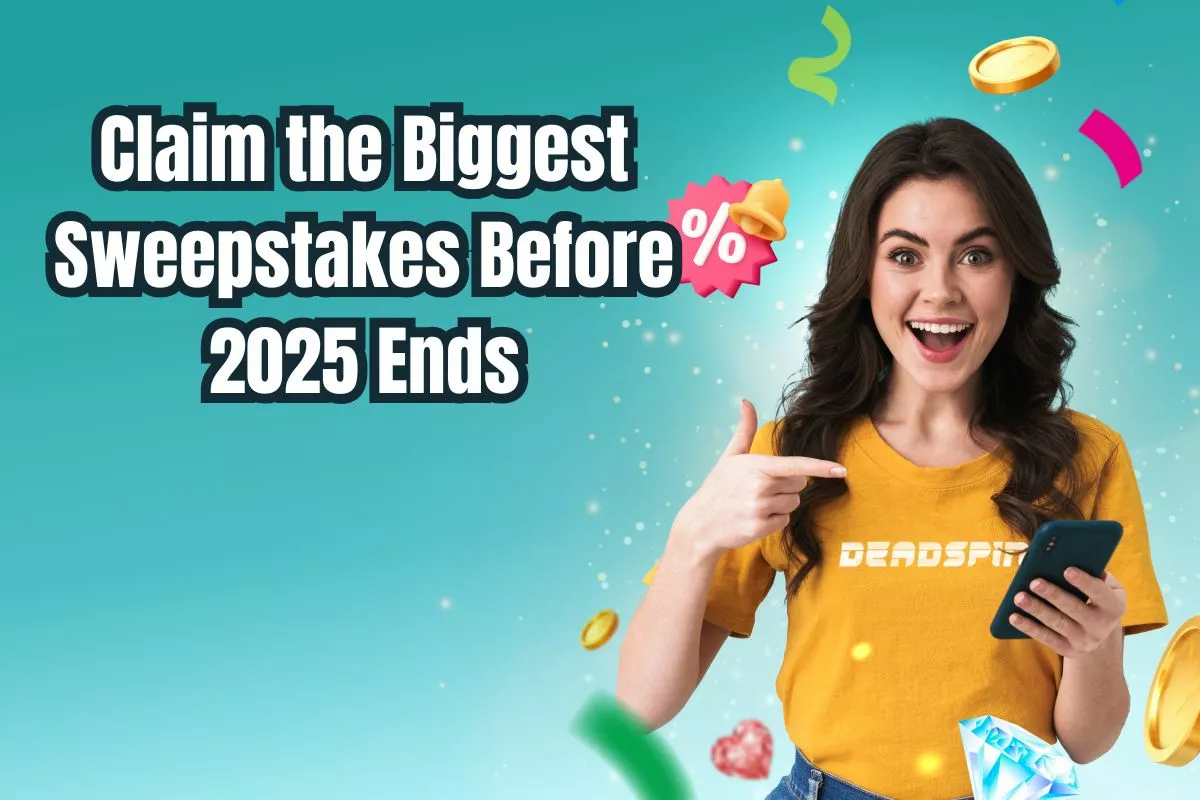 Claim the Biggest Sweepstakes Giveaways Before 2025 Ends