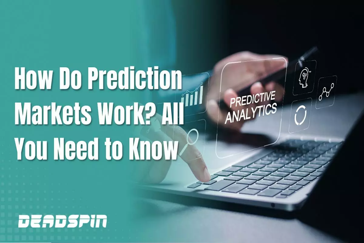 How Do Prediction Markets Work? All You Need to Know In 2026