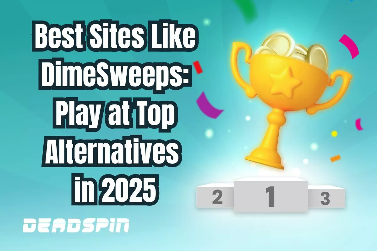 Best Sites Like DimeSweeps: Play at Top Alternatives in 2026
