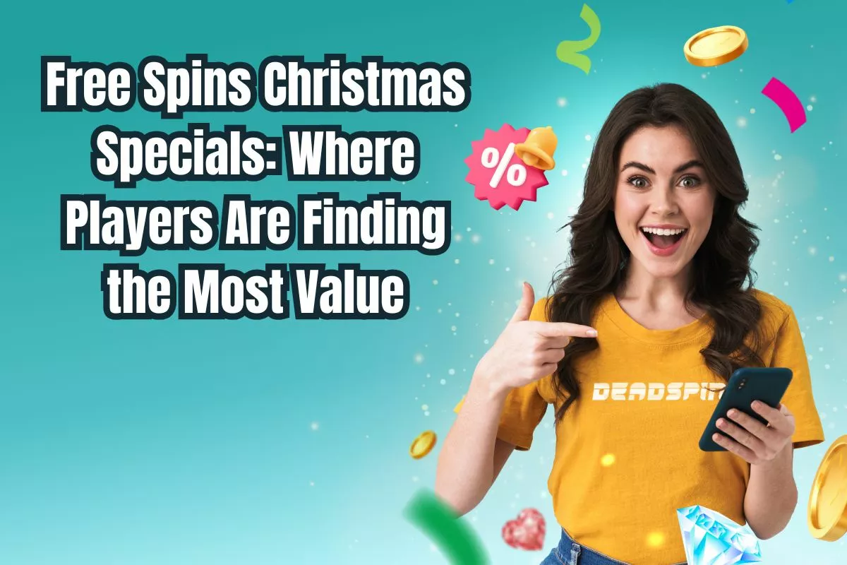 Free Spins Christmas Specials: Where Players Are Finding the Most Value