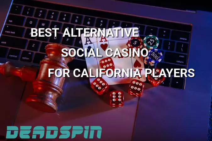 Best Alternative Social Casino For California Players