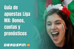 Apuestas Liga MX: Cómo Apostar, Mejores Casas y Estrategias