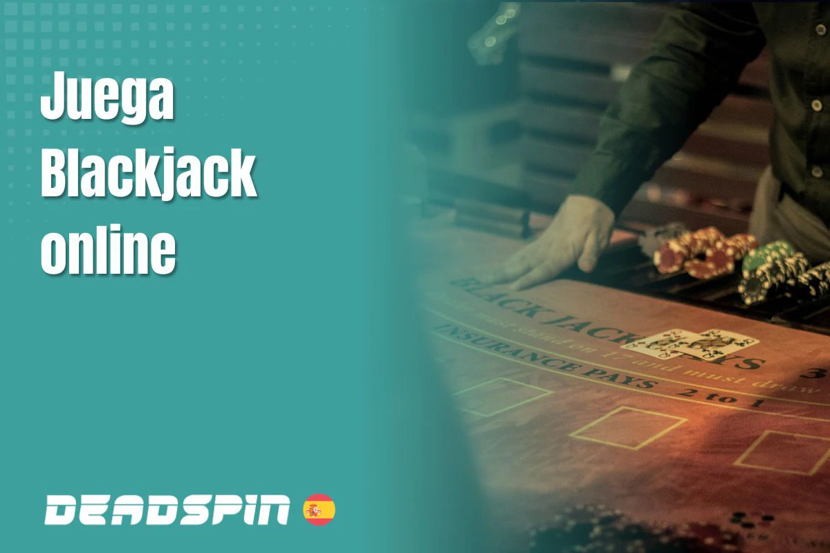Juega Blackjack online en 2026