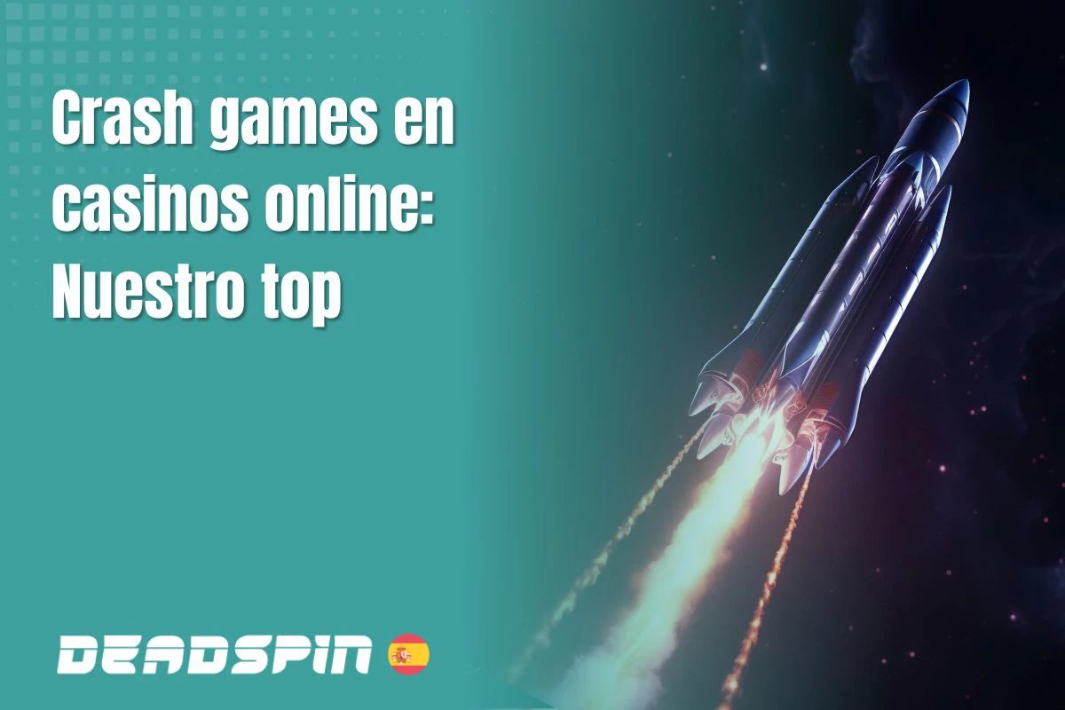 Crash games en casinos online 2026: Nuestro top