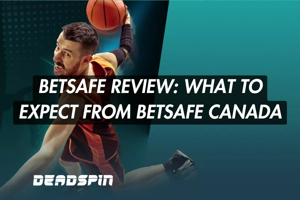 Betsafe Review: What to Expect From Betsafe Canada