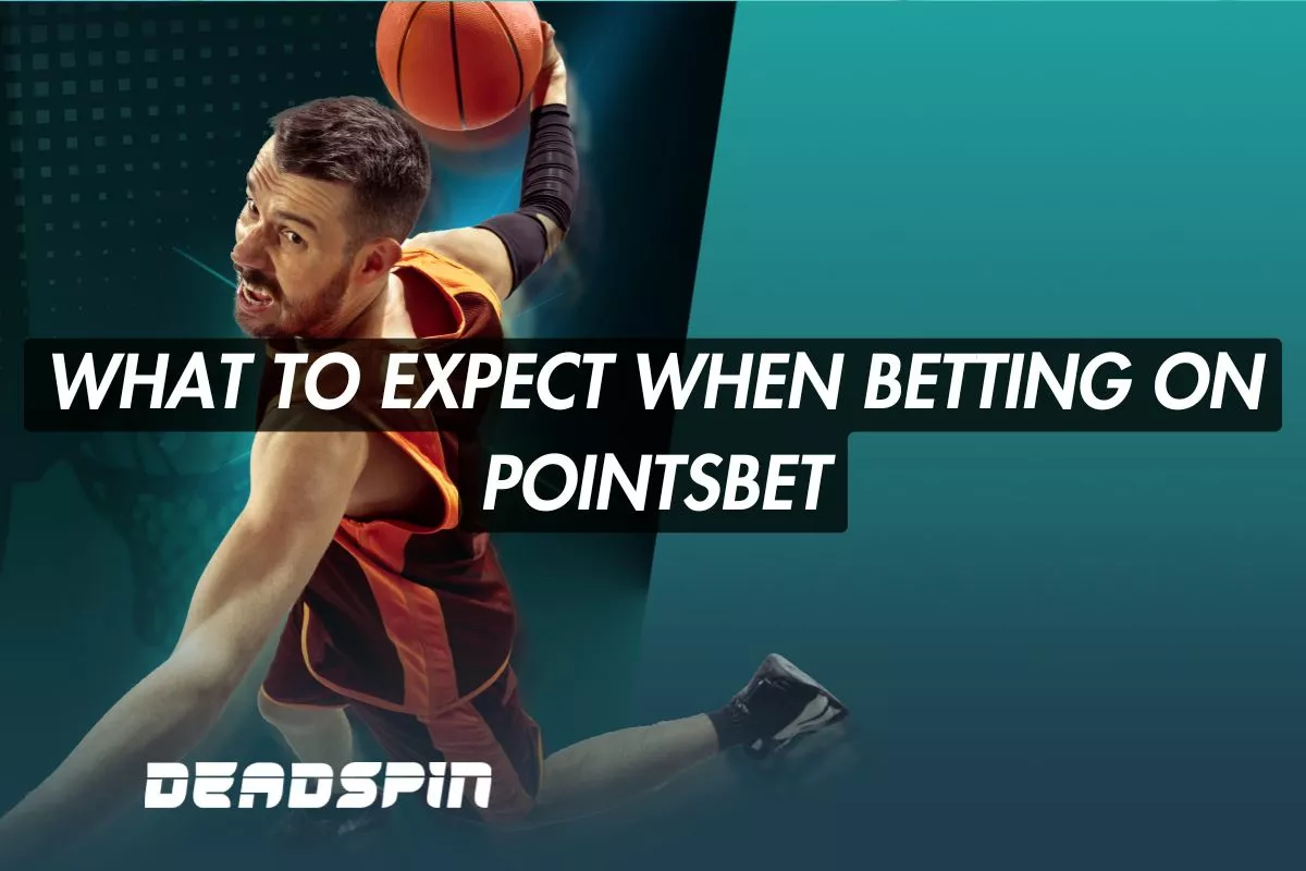 Pointsbet Review: What to Expect When Betting on Sports in 2026